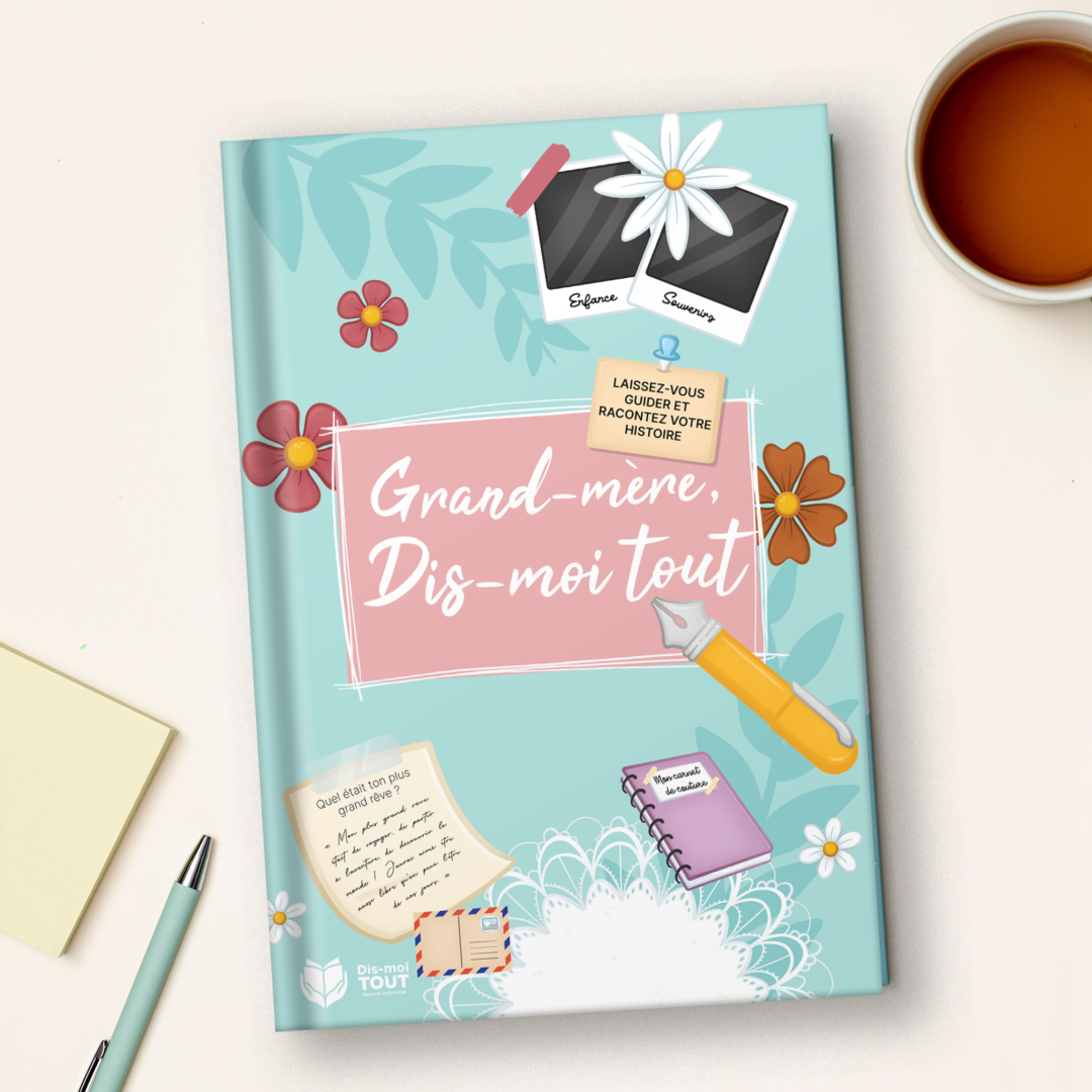 Livre “Grand-mère, dis-moi tout”
